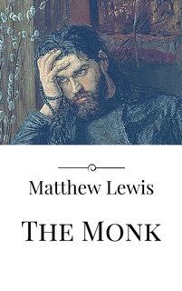 The Monk by Matthew Lewis