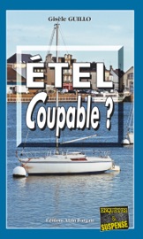 Étel coupable ? - Gisèle Guillo