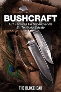 Bushcraft 101 técnicas de supervivencia en territorio salvaje Book Cover