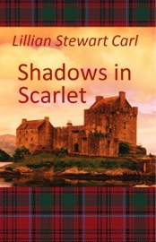 Shadows in Scarlet - Lillian Stewart Carl