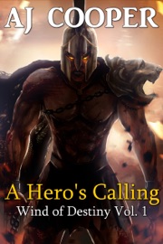 A Hero's Calling - A.J. Cooper