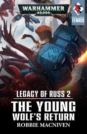 The Young Wolf's Return - Robbie MacNiven