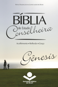Bíblia de Estudo Conselheira - Gênesis - Sociedade Bíblica do Brasil & Karl Heinz Kepler