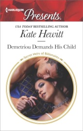 Demetriou Demands His Child - Kate Hewitt