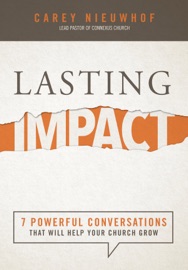 Lasting Impact Carey Nieuwhof