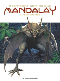 Mandalay T4 - Philippe Thirault & Gallur