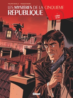 Les Mystères de la 5e République - Tome 04 by Philippe Richelle & François Ravard