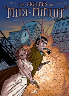 Les Arcanes du Midi-Minuit T09 by Jean-Charles Gaudin & Cyril Trichet