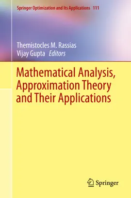 Read: Mathematical Analysis, Approximation Theory and Their Book Applications
