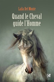 Book's Cover of Quand le cheval guide l'homme
