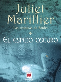 El Espejo Oscuro - Juliet Marillier