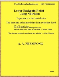 Lower Back Pain Relief Using Nutrition - A .A. Frempong