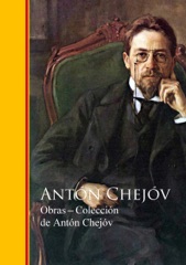 Obras ─ Colección de Antón Chejóv