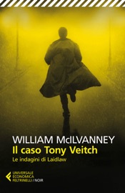 Il caso Tony Veitch - William McIlvanney