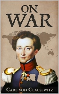 On War by Carl von Clausewitz