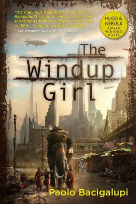 Read: The Windup Girl Book