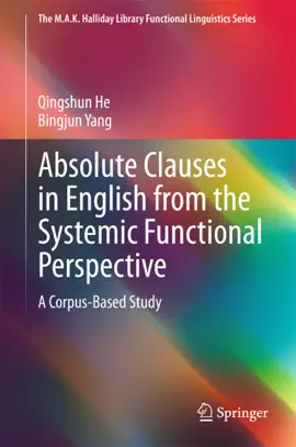 Read: Absolute Clauses in English from the Book Systemic Functional Perspective