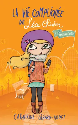 Read: La vie compliquée de Léa Book Olivier 05 : Montagnes russes