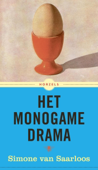 Het monogame drama - Simone van Saarloos