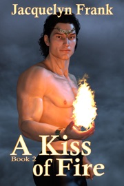 A Kiss of Fire - Jacquelyn Frank