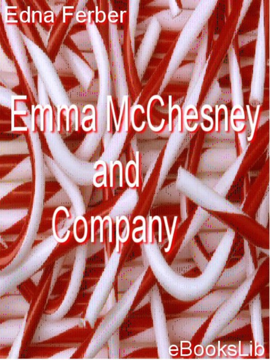 Emma McChesney and Company