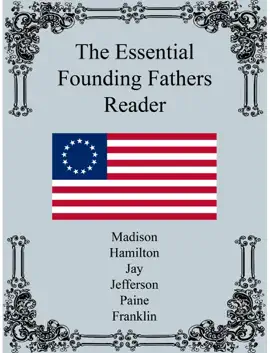 Read: The Essential Book Founding Fathers Reader