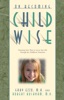 Book On Becoming Childwise: Parenting Your Child from 3-7 Years
