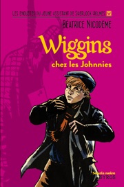 Wiggins chez les Johnnies - Béatrice Nicodème