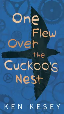One Flew Over the Cuckoo's Nest by Ken Kesey book