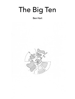 The Big Ten by Ben Hart