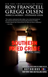 Southern Fried Crime - Ron Franscell