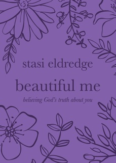 Beautiful Me by Stasi Eldredge