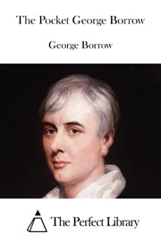 The Pocket George Borrow - George Borrow
