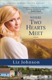 Where Two Hearts Meet - Liz Johnson