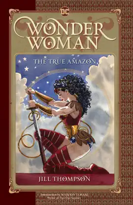 Read: Wonder Woman: The Book True Amazon