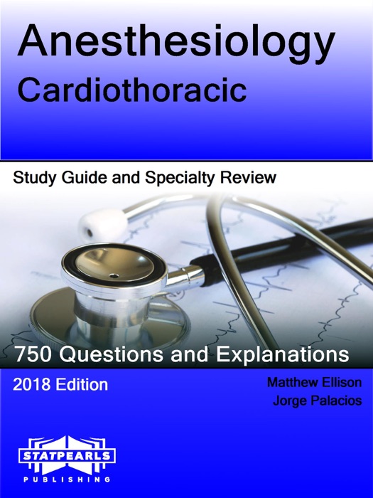 Anesthesiology-Cardiothoracic