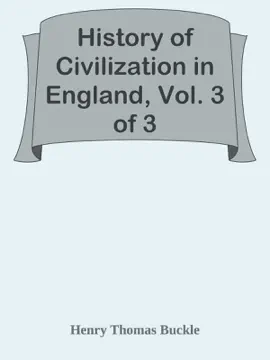 Read: History of Civilization in Book England, Vol. 3 of 3
