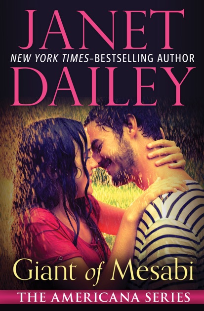 Giant Of Mesabi By Janet Dailey On IBooks Giant Of Mesabi By Janet Dailey On IBooks