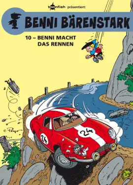 Read: Benni Book Bärenstark Bd. 10: Benni macht das Rennen