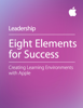 Eight Elements for Success - Apple Education