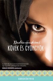Kövek és gyöngyök - Nadia Hashimi