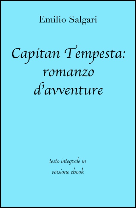 Capitan Tempesta: romanzo d'avventure