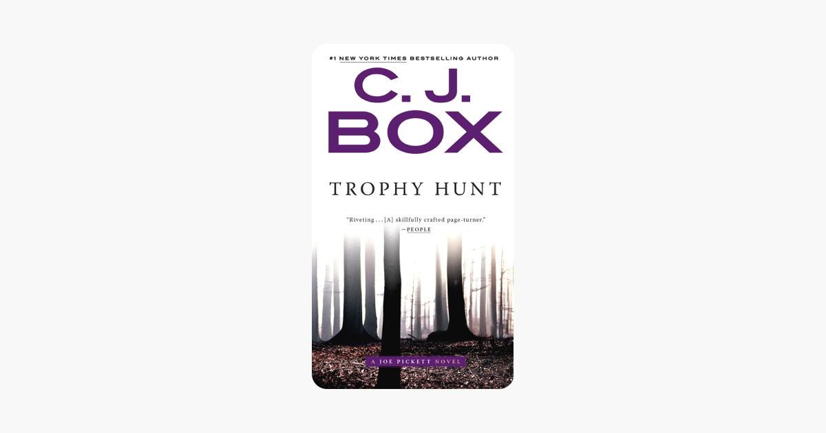 Trophy Hunt - C. J. Box Trophy Hunt - C. J. Box