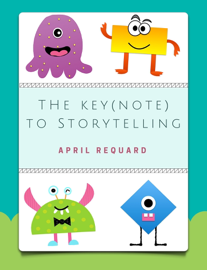 The Key(note) to Storytelling