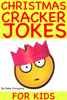 Christmas Cracker Jokes For Kids - Peter Crumpton