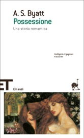 Possessione - A S Byatt