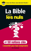 50 notions clés sur la Bible pour les Nuls - Éric Denimal