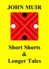 Book Short Shorts & Longer Tales