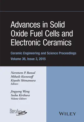 Read: Advances in Solid Oxide Fuel Cells and Electronic Book Ceramics, Volume 36, Issue 3