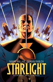 Starlight, Band 1 - Die Rückkehr des Duke McQueen - Mark Millar by  Mark Millar PDF Download
